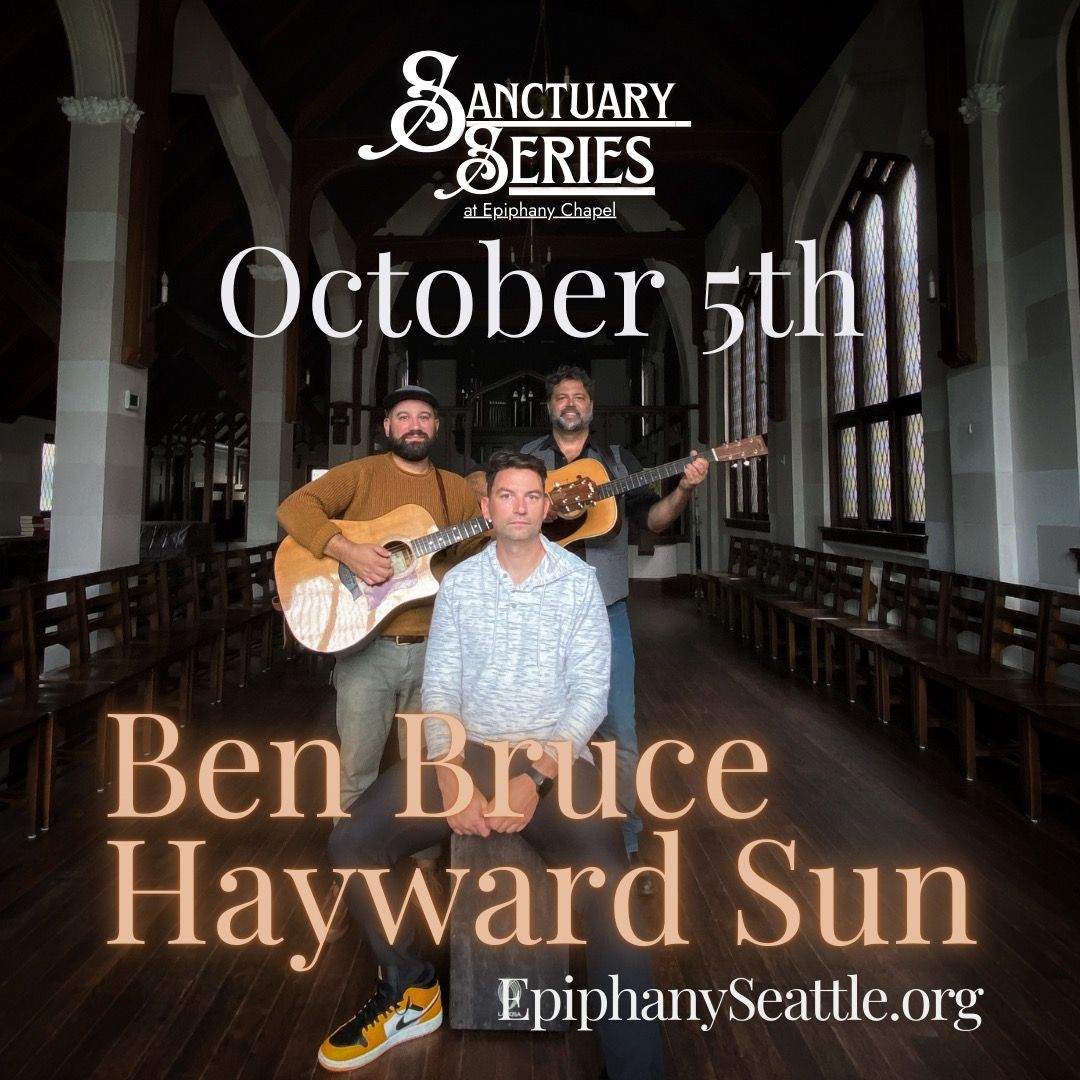 Sanctuary Series Oct 5 @ Epiphany Chapel 